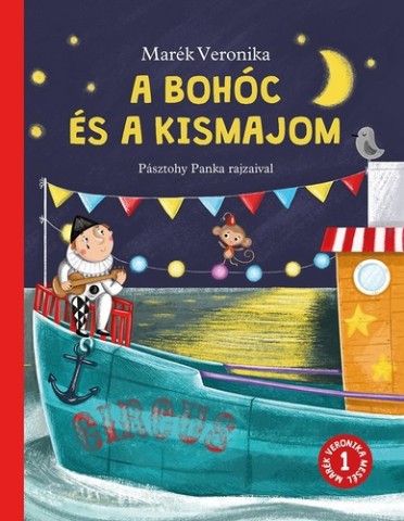 Marék Veronika: A bohóc és a kismajom (könyvborító)