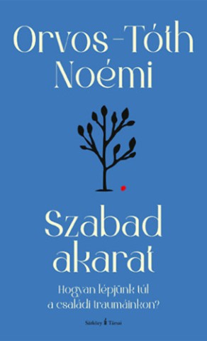 Orvos-Tóth Noémi: Szabad akarat - könyvborító